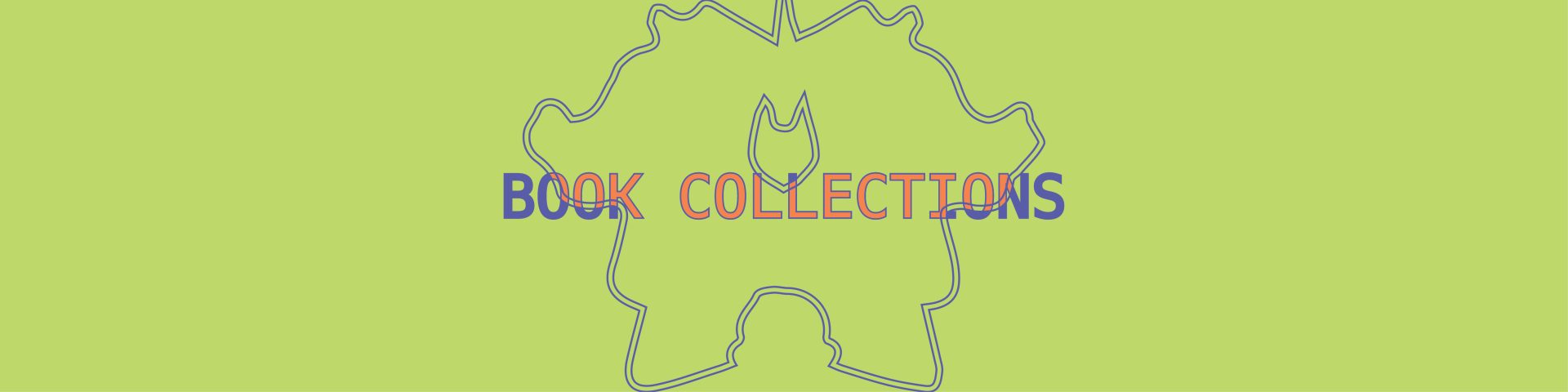 BOOK COLLECTIONS